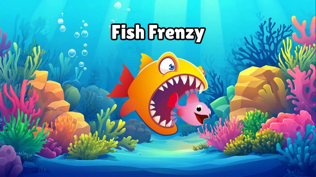 Fishing Frenzy – Game câu cá vui nhộn, săn cá thư giãn cực đã